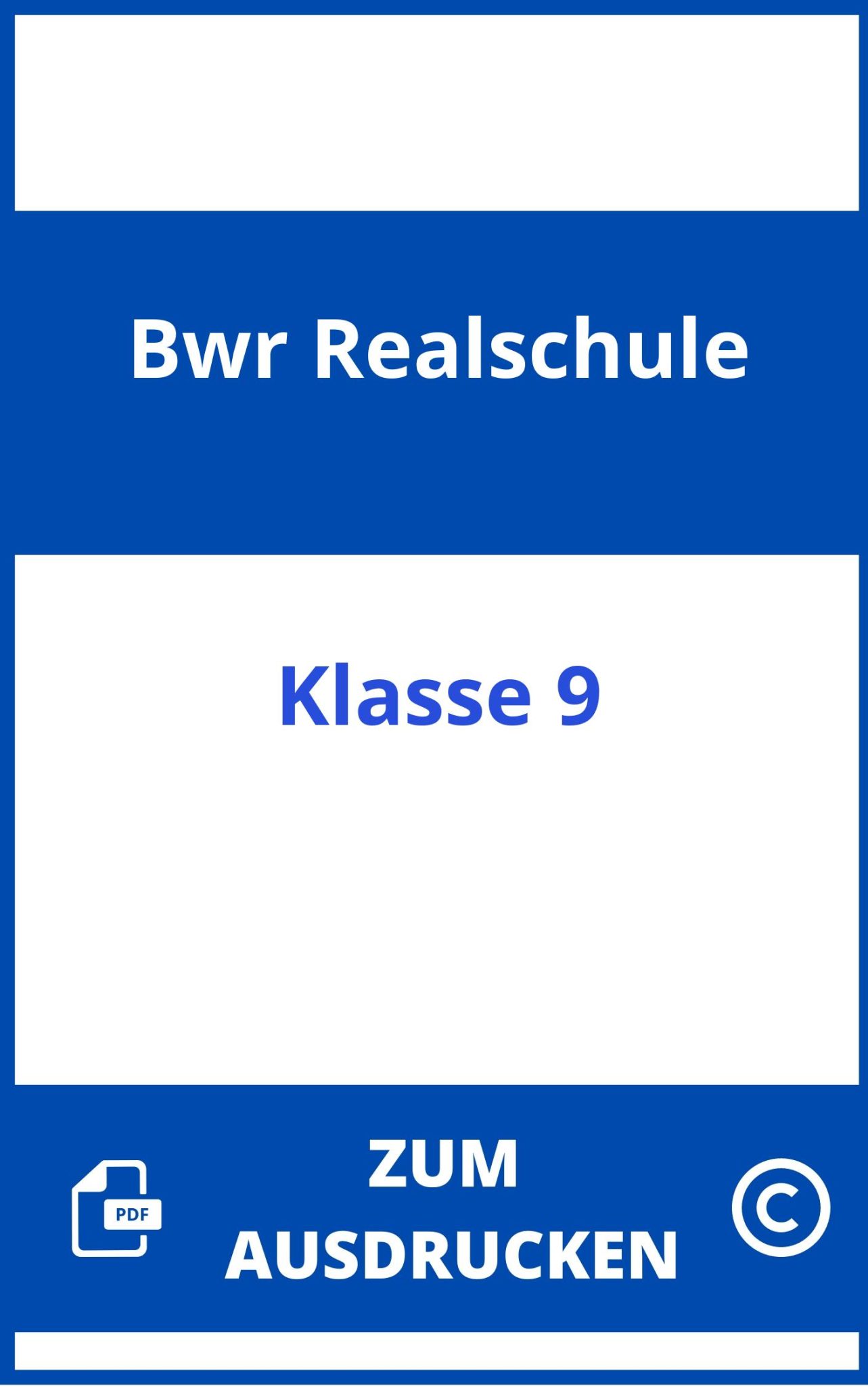 bwr 7 klasse realschule bayern zusammenfassung