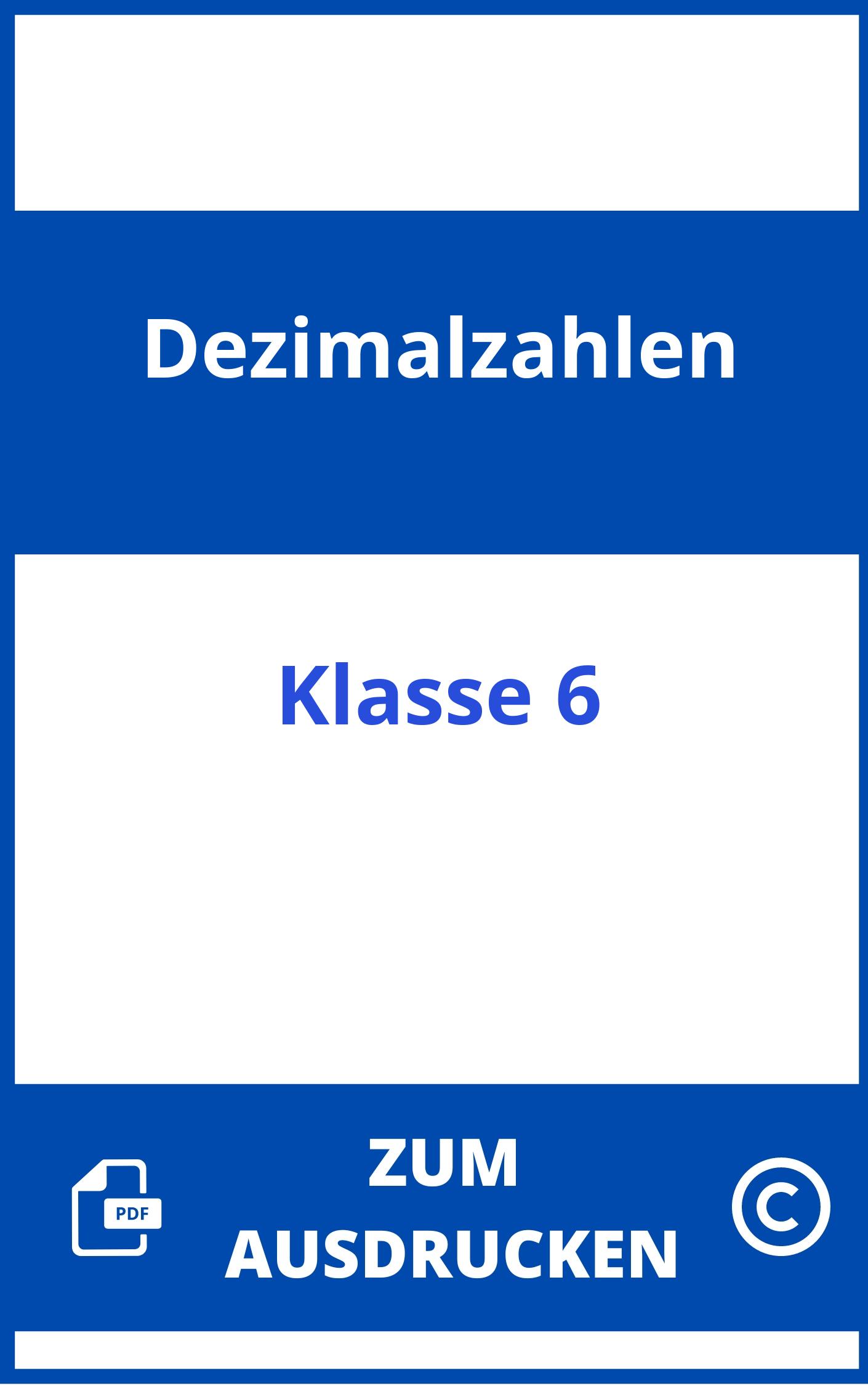 Dezimalzahlen Arbeitsblätter Zum Ausdrucken Klasse 6