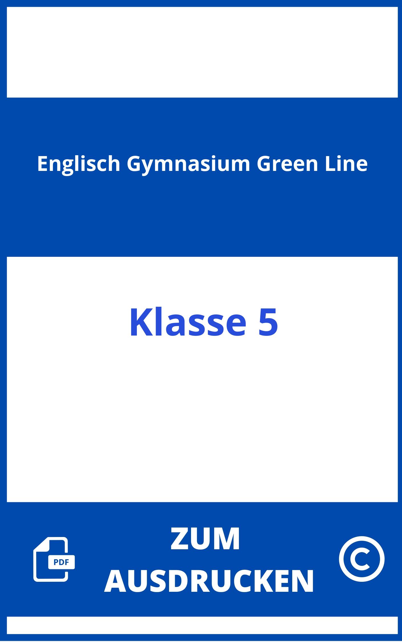 Englisch Übungen Klasse 5 Gymnasium Green Line Zum Ausdrucken