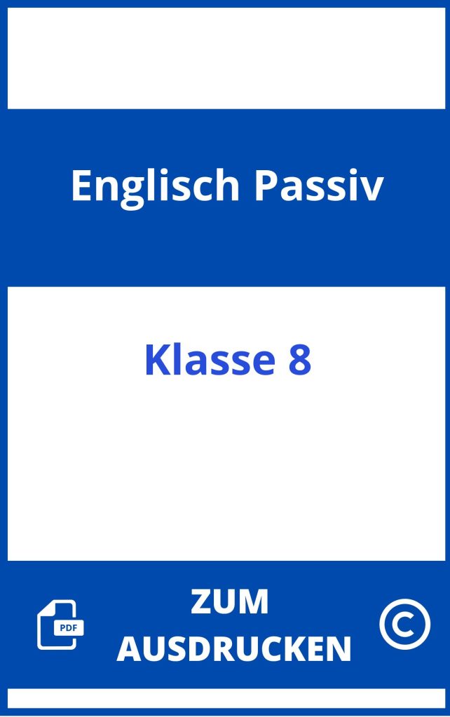 Übungen Deutsch Aktiv Passiv 7 Klasse Zum Ausdrucken