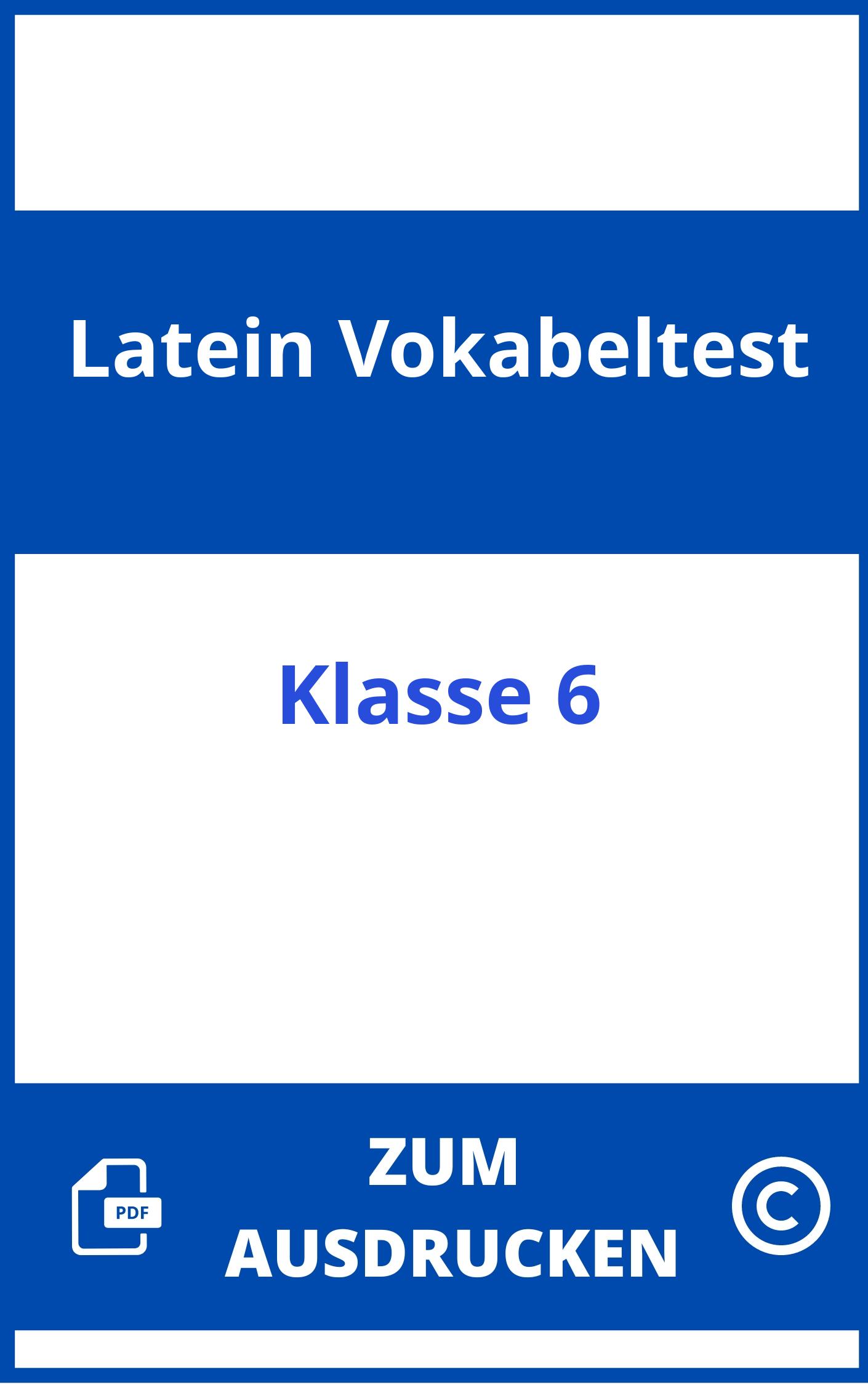 Latein Vokabeltest Klasse 6 Zum Ausdrucken