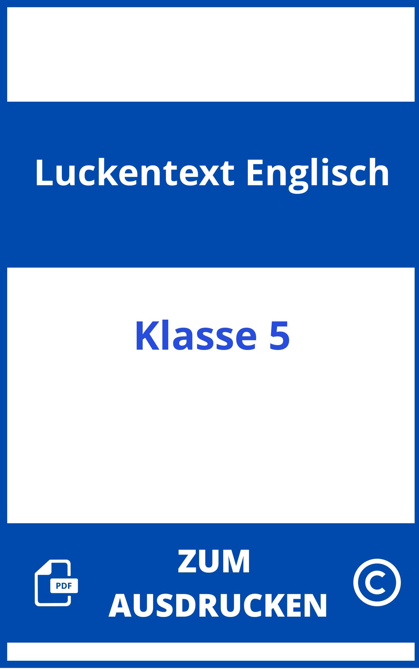 Lückentext Englisch 5 Klasse Zum Ausdrucken