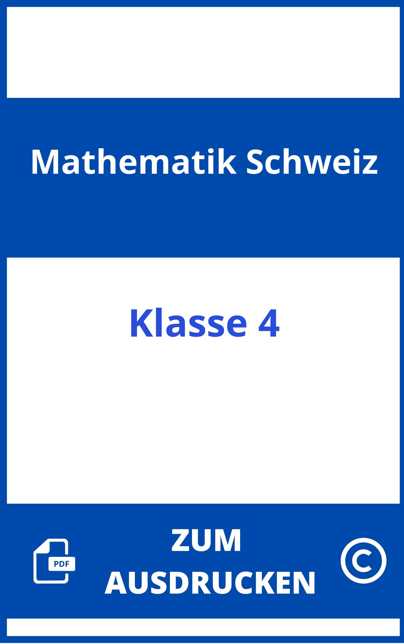 Mathematik 4.Klasse Arbeitsblätter Zum Ausdrucken Schweiz