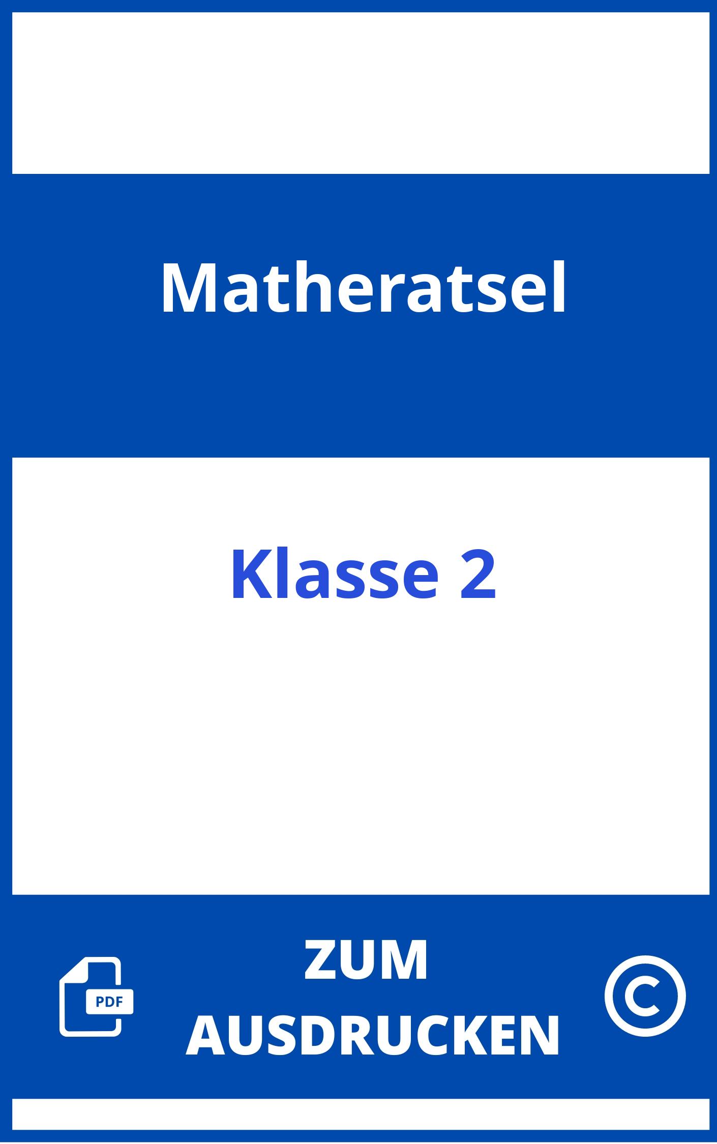 Matherätsel Klasse 2 Zum Ausdrucken