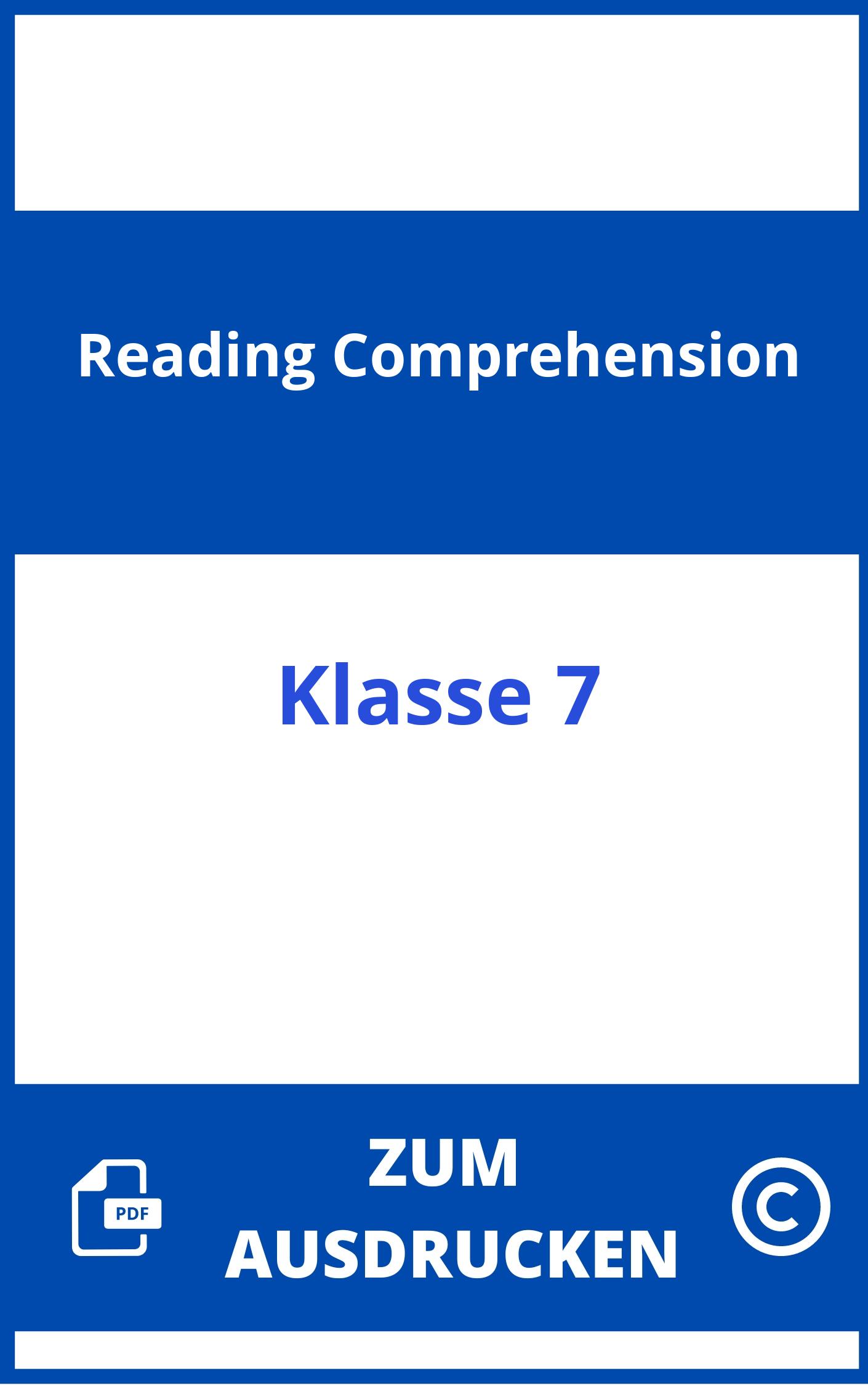 Reading Comprehension Klasse 7 Zum Ausdrucken