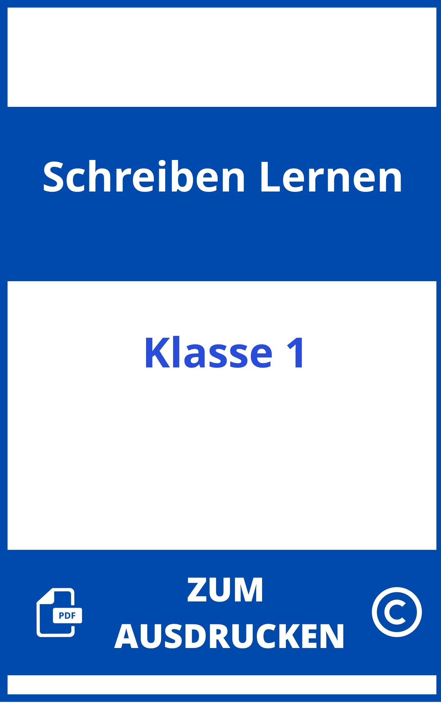 Schreiben Lernen 1 Klasse Zum Ausdrucken